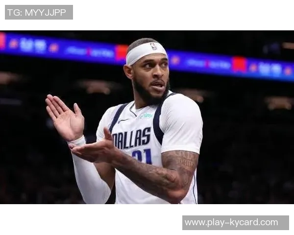 勇士队关注独行侠中锋加福德或将成为交易新目标 勇士队关注独行侠中锋加福德或将成为交易新目标